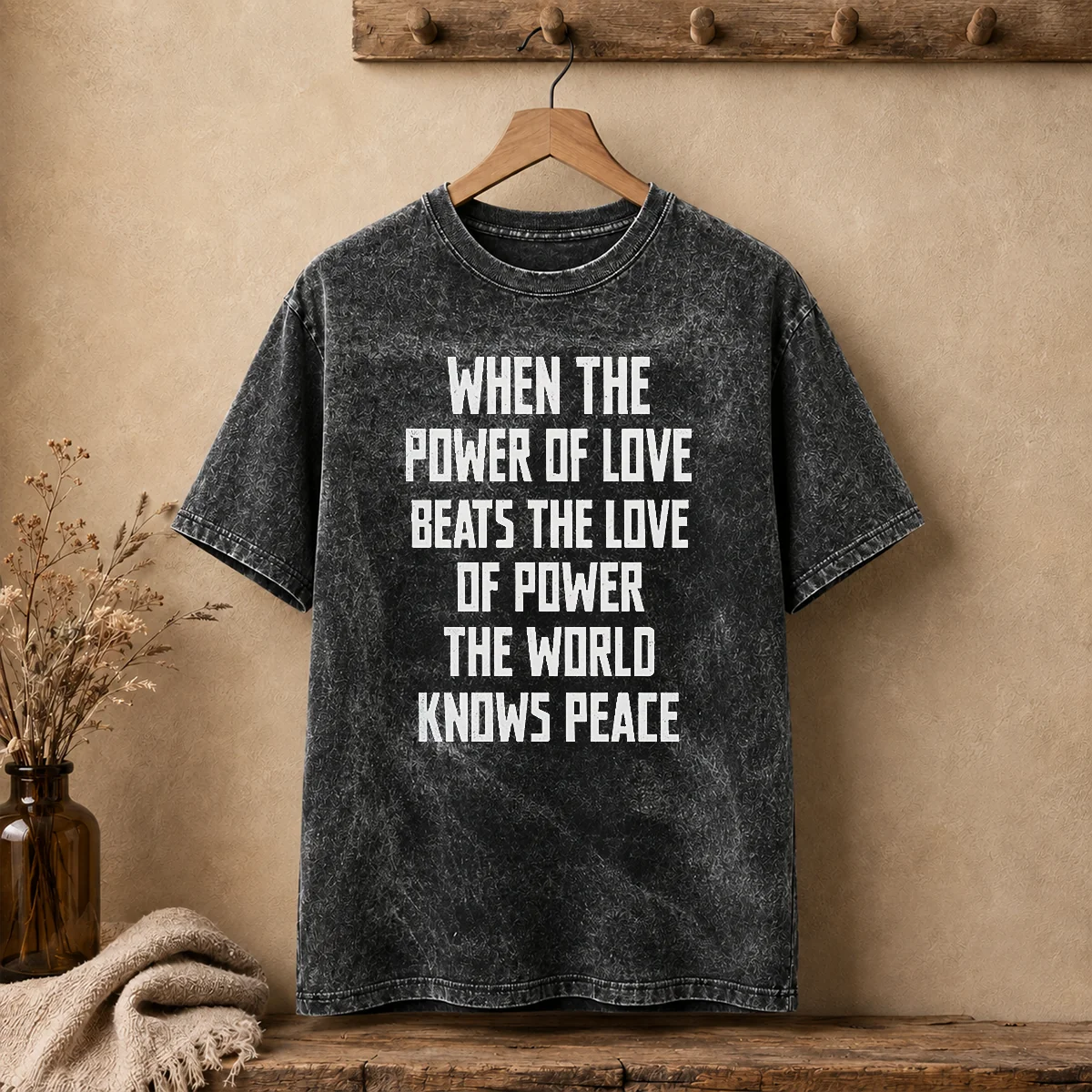 Good When The Power Of Love Beats The Love Of Power The World Knows Peace Pretty Shirt - Image 8