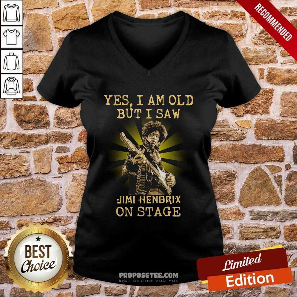 Good Yes I Am Old But I Saw Jimi Hendrix On Stage Shirt - Image 3