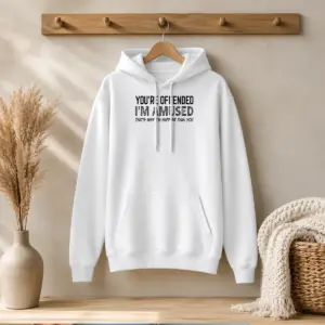 Good You'Re Offended I'M Amused That'S Why I'M Happier Than You Shirt