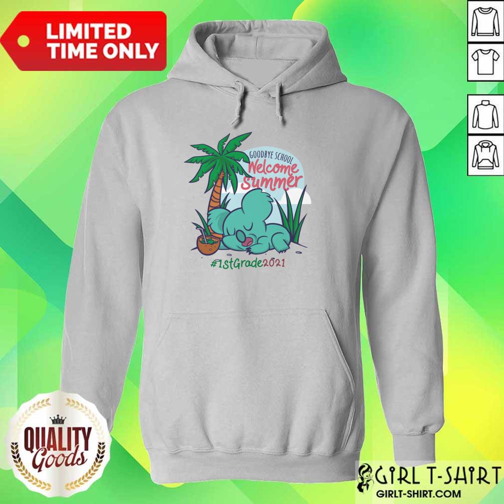 Goodbye School Welcome Summer Beach Island Koala 1st Grade 2021 Shirt - Image 4