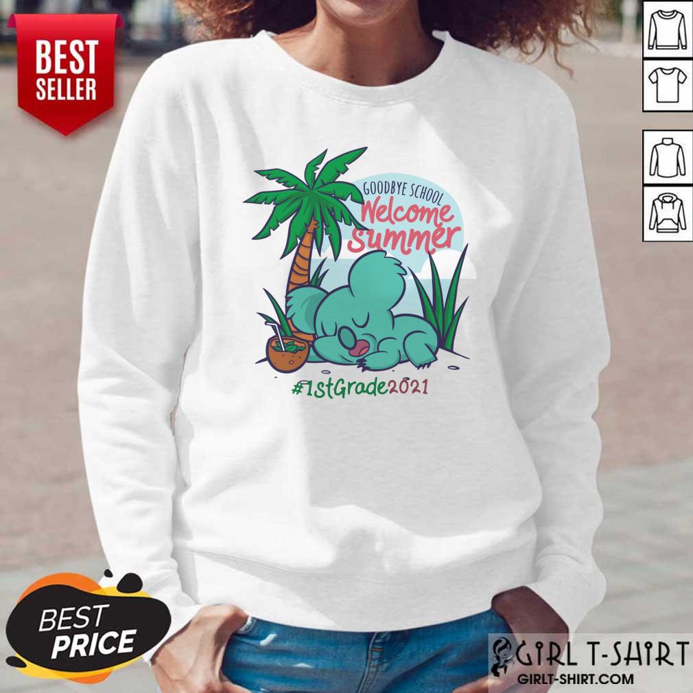 Goodbye School Welcome Summer Beach Island Koala 1st Grade 2021 Shirt - Image 2