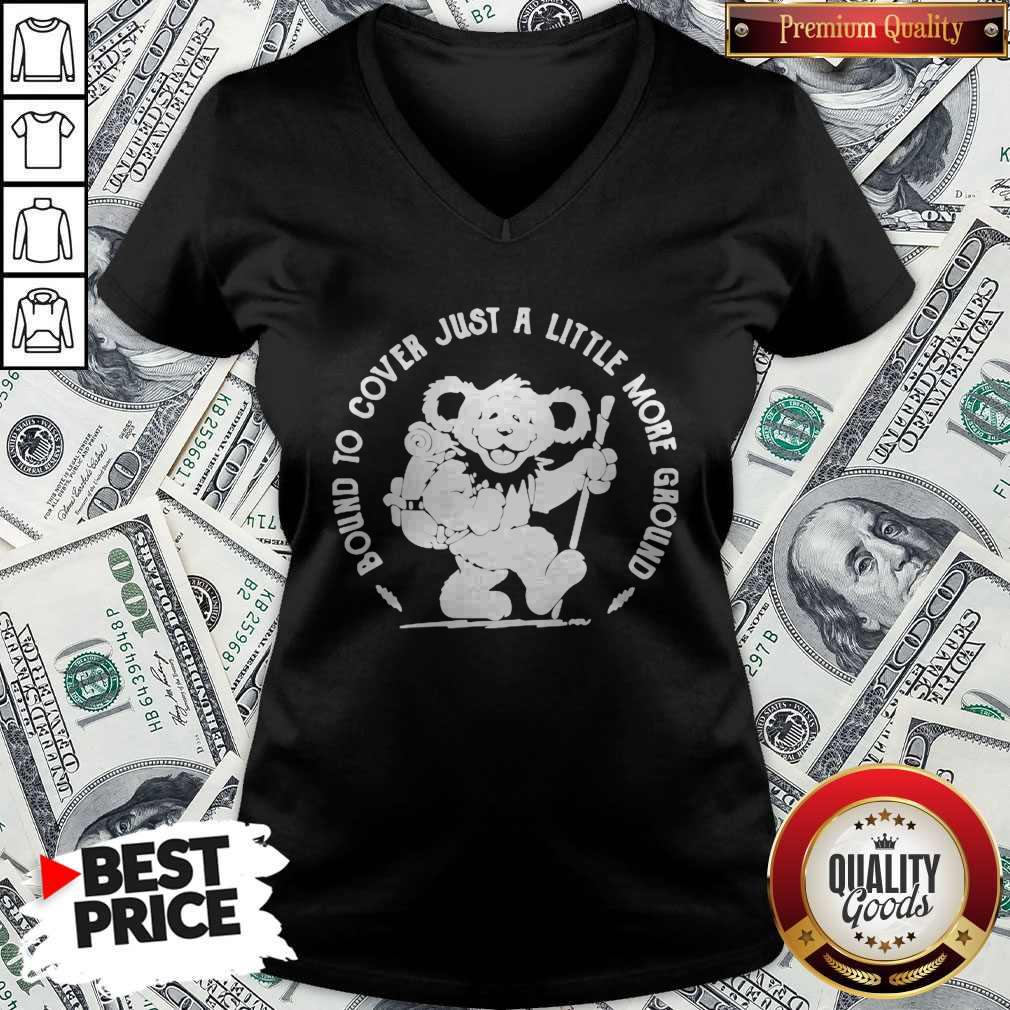Grateful Dead Bear Bound To Cover Just A Little More Ground Shirt - Image 5