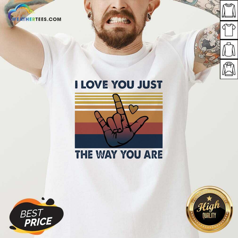 Grateful I Love You Just The Way You Are Vintage Retro Shirt - Image 3