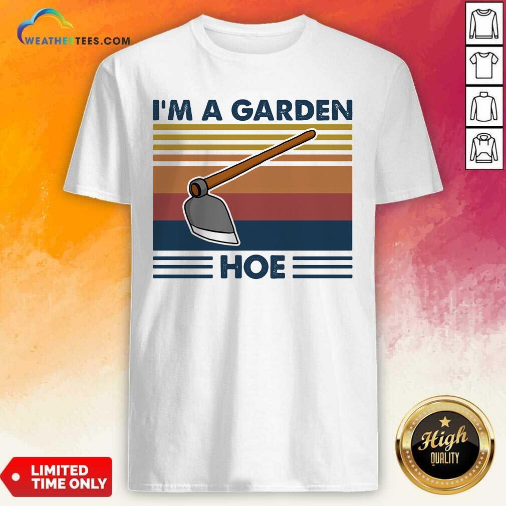 Grateful I’m A Garen Hoe Shovel Vintage Retro Shirt