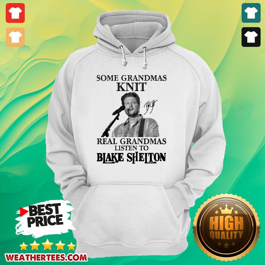 Great 1 Listen To Blake Shelton Shirt - Image 5