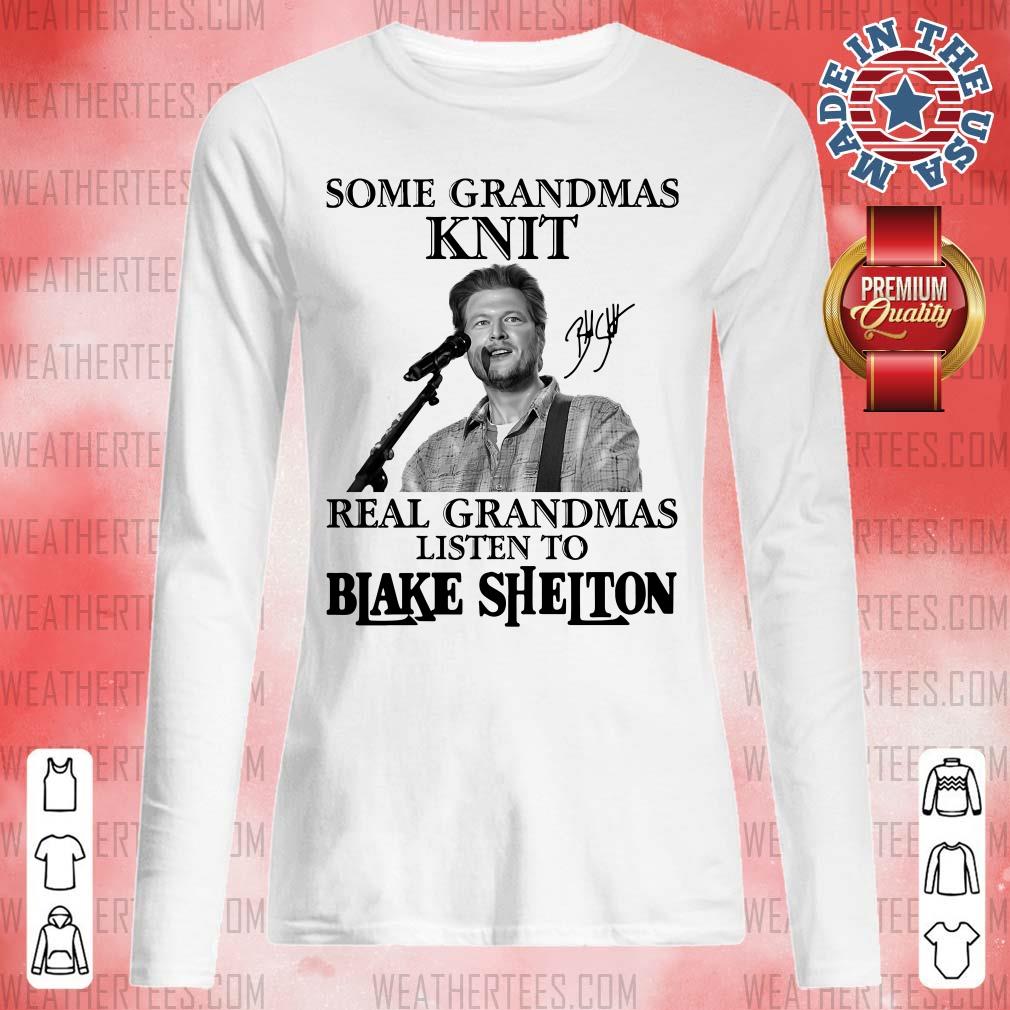 Great 1 Listen To Blake Shelton Shirt - Image 3