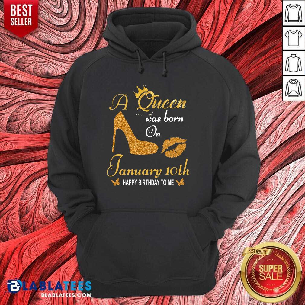 Great A Queen Was Born On 12th January Happy Birthday To Me T-shirt - Image 5