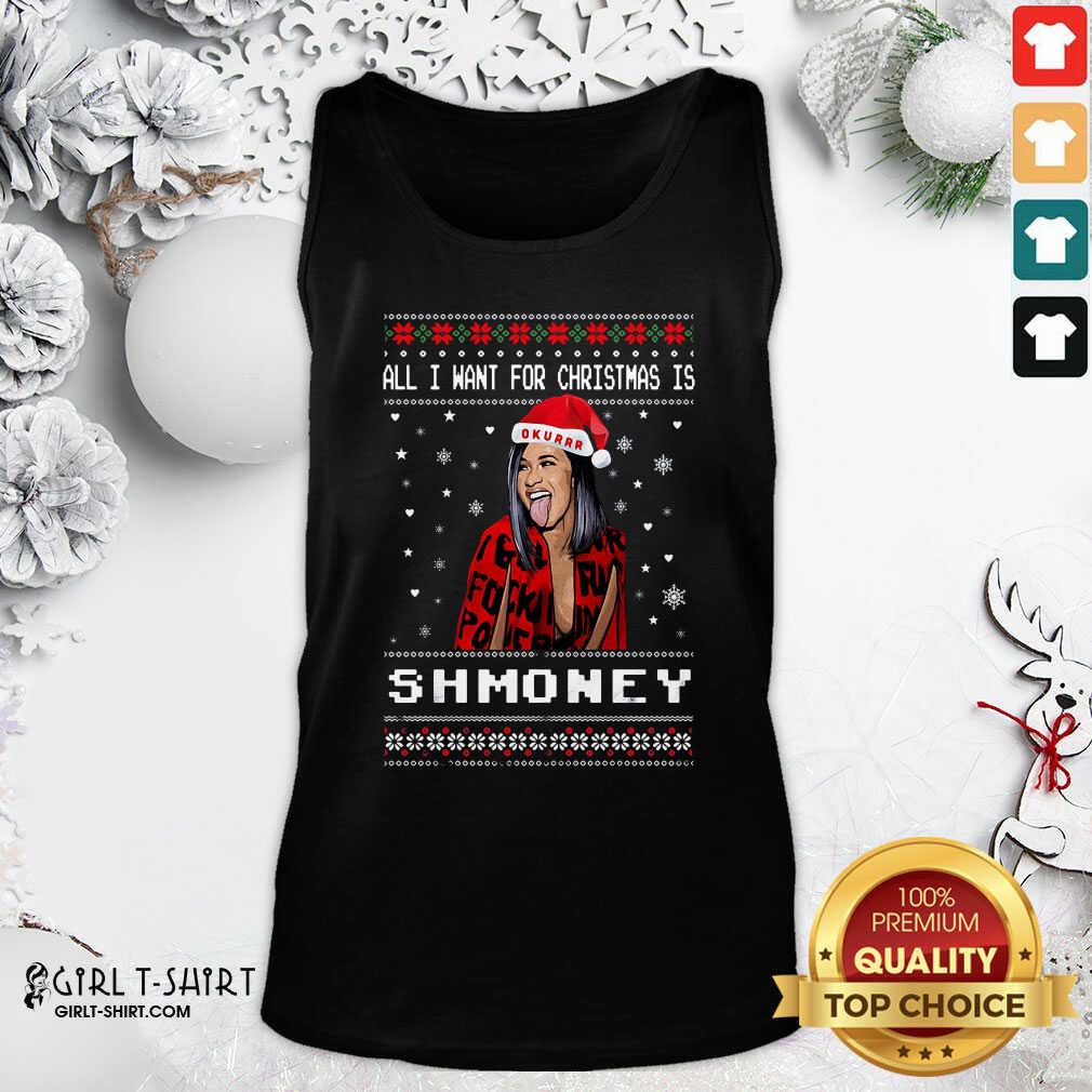 Great All I Want For Christmas Is Shmoney Ugly Merry Christmas Shirt - Image 3