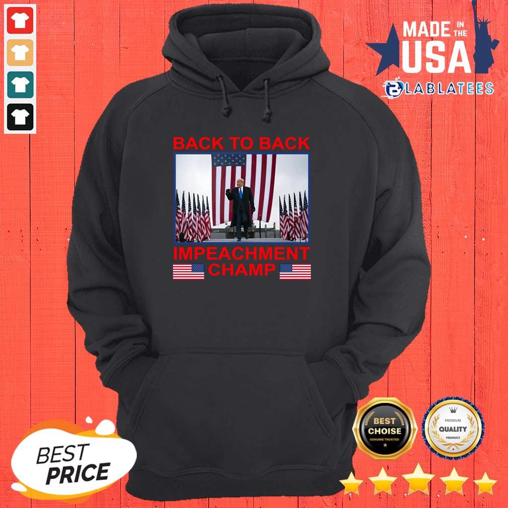 Great Back To Back Impeachment Champ America Shirt - Image 4