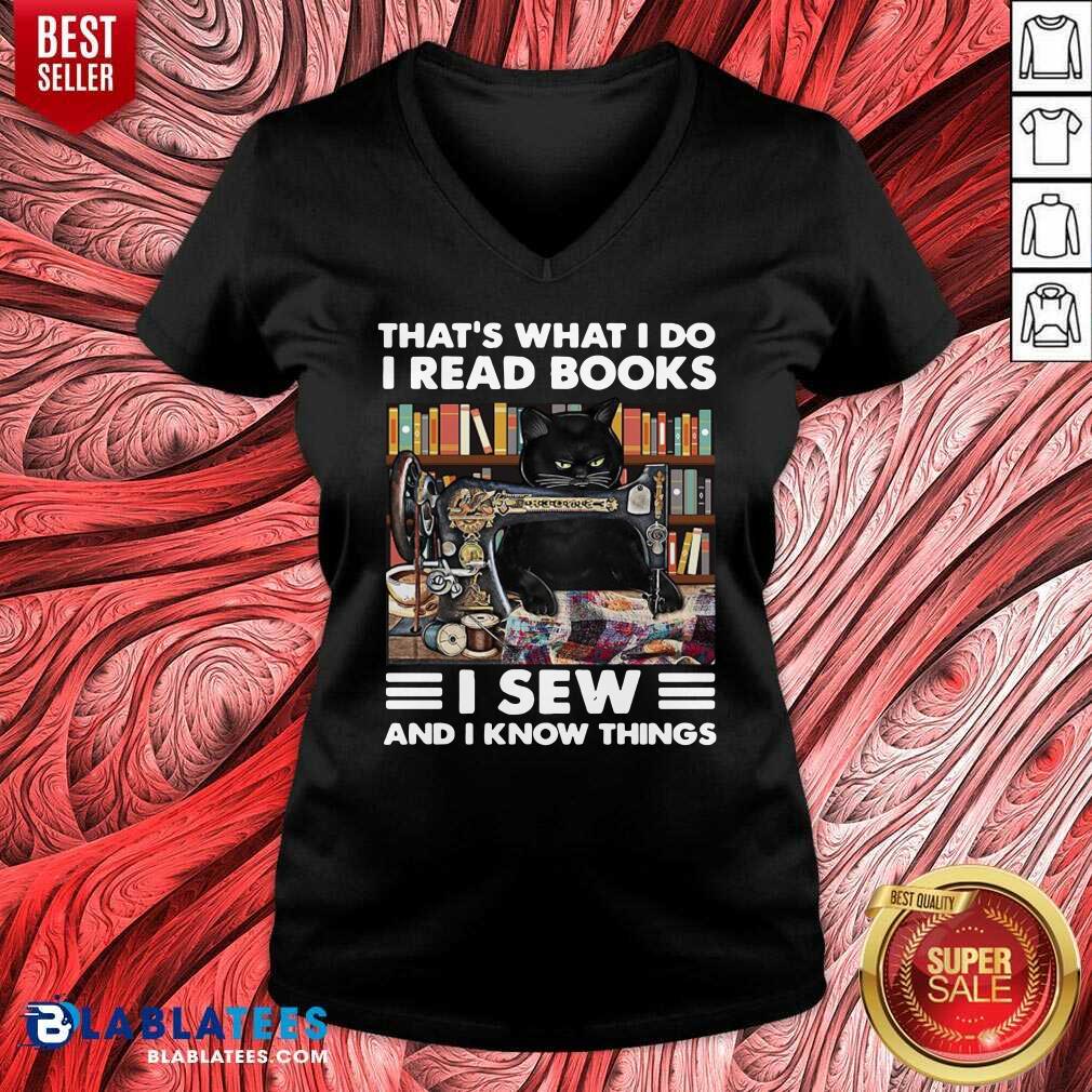 Great Black Cat That's What I Do I Read Books I Sew And I Know Things Shirt - Image 2