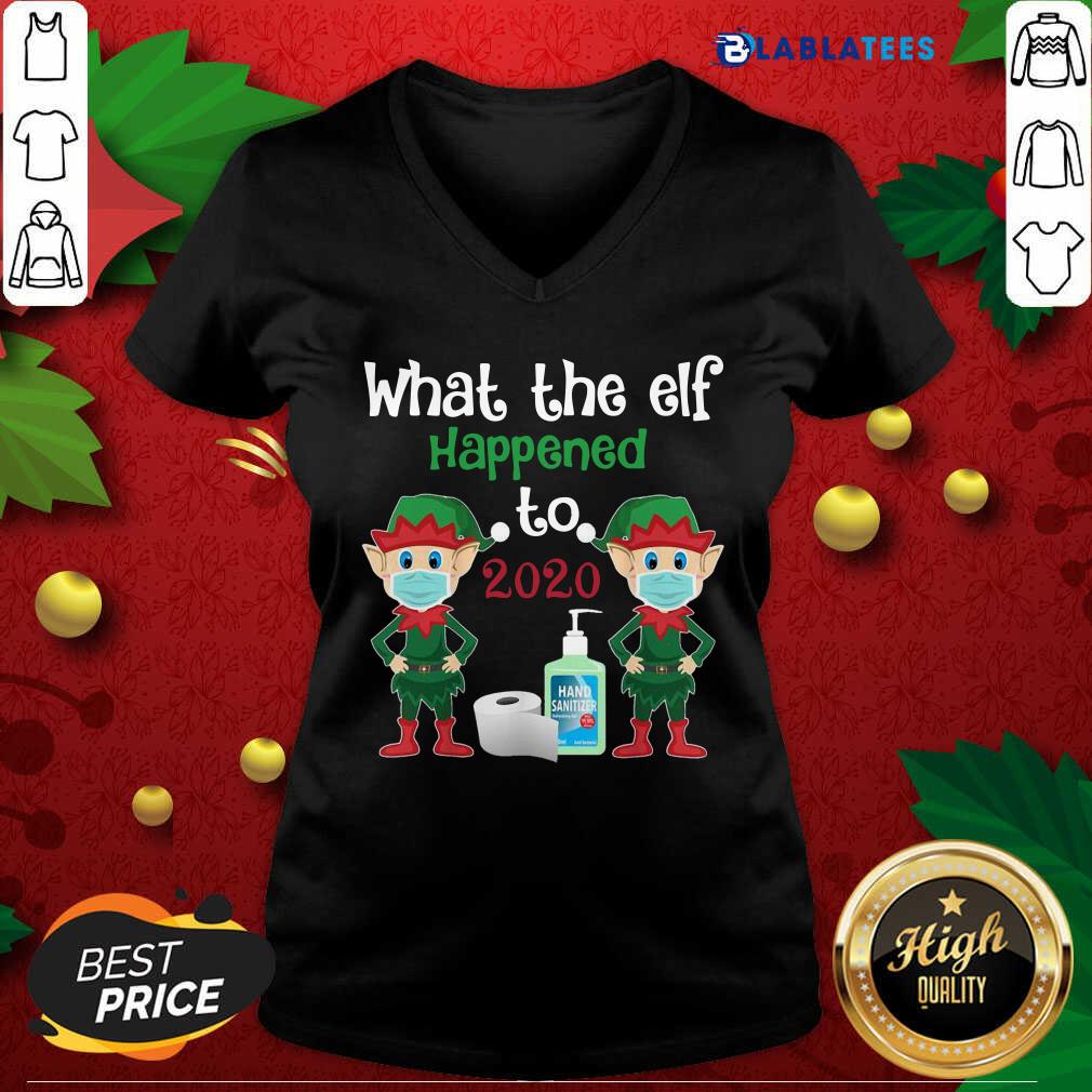 Great Christmas 2020 Elf What The Elf Happened To 2020 Christmas Shirt - Image 5