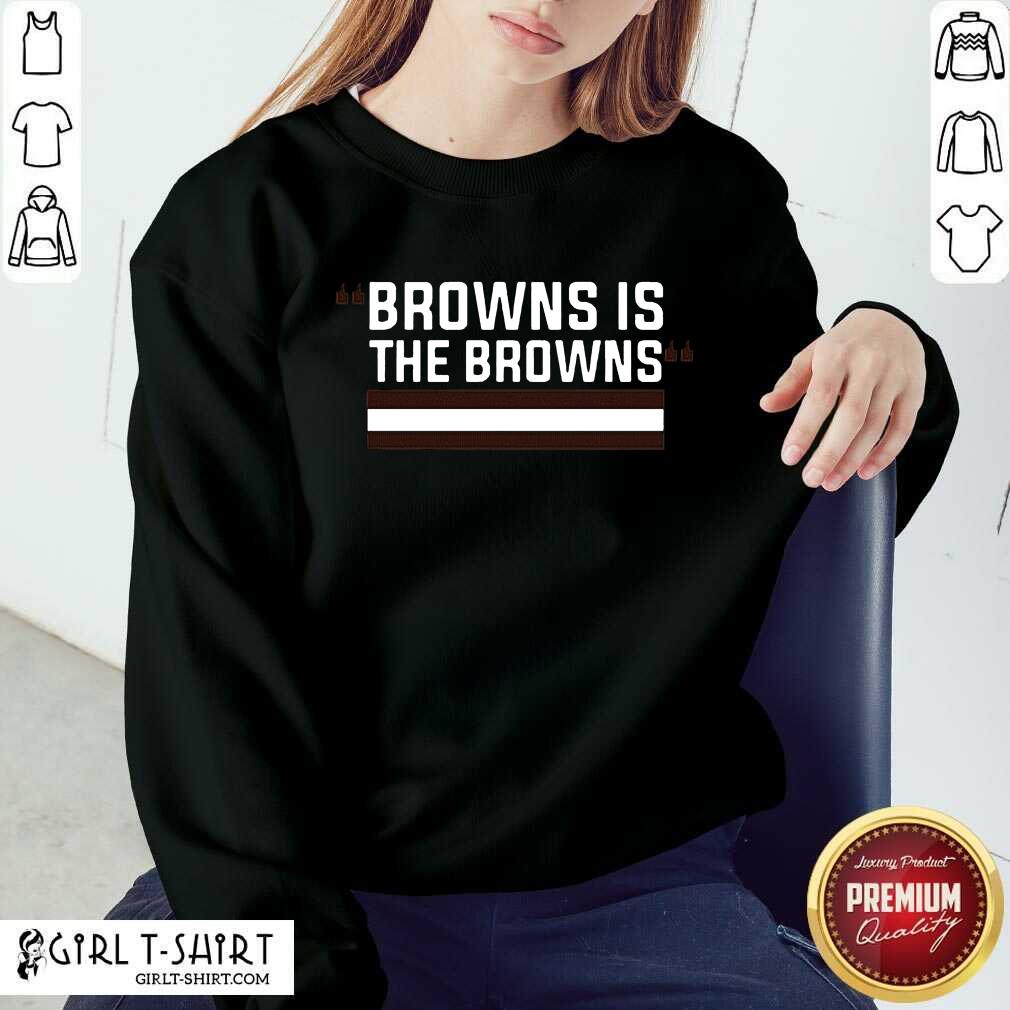 Great Cleveland Browns Is The Browns Shirt - Image 4