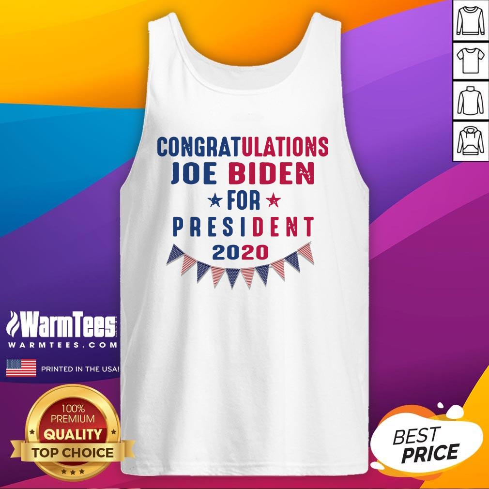 Great Congratulations Joe Biden For President 2020 Shirt - Image 3