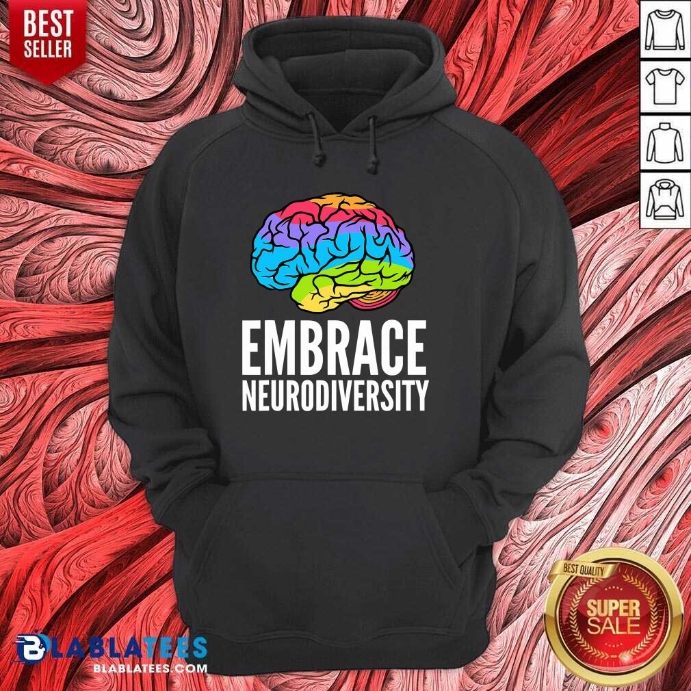 Great Embrace Neurodiversity Brain Adhd Autism Asd Awareness Shirt - Image 2