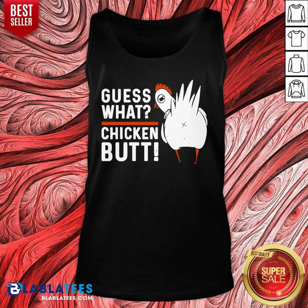 Great Guess What Chicken Butt White Design Shirt - Image 4
