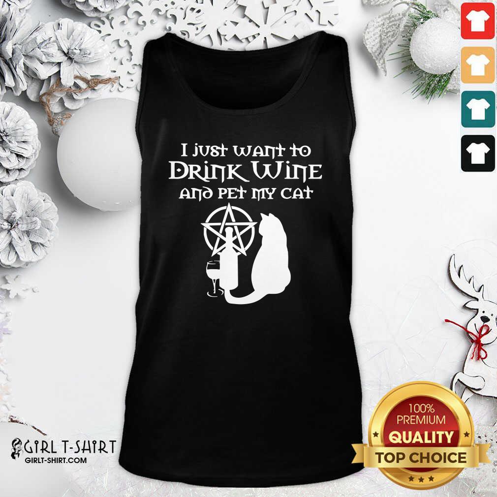 Great I Just Want To Drink Wine And Pet My Cat Shirt - Image 3