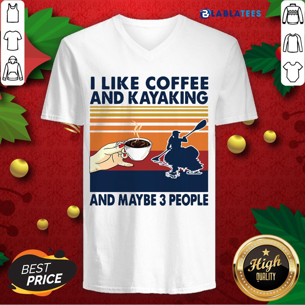Great I Like Coffee And Kayaking And Maybe 3 People Vintage Retro Shirt - Image 3