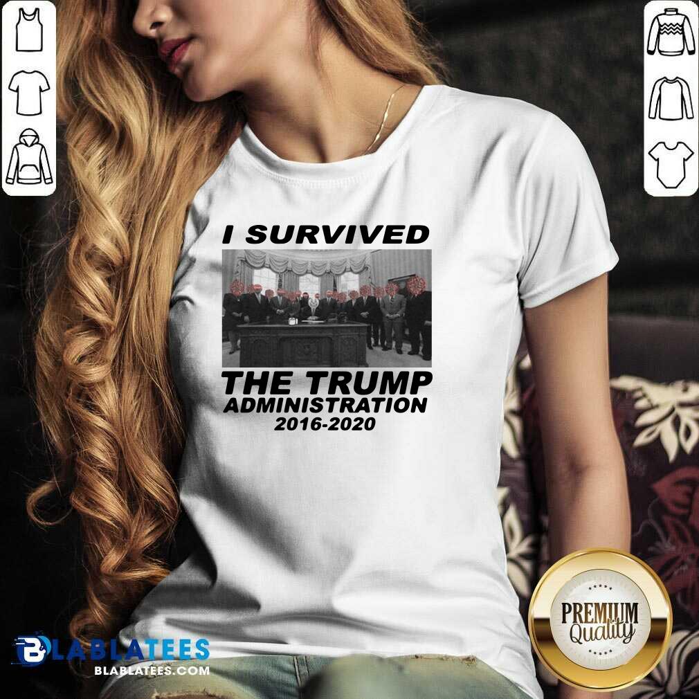 Great I Survived The Trump Administration 2016 2020 Shirt - Image 3