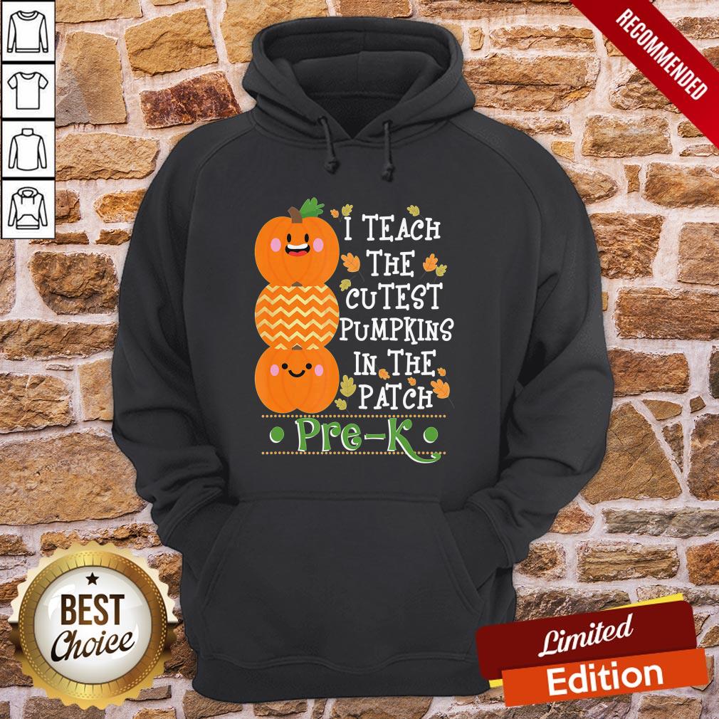 Great I Teach The Cutest Pumpkins In Patch Pre-K Halloween Teacher Shirt - Image 5