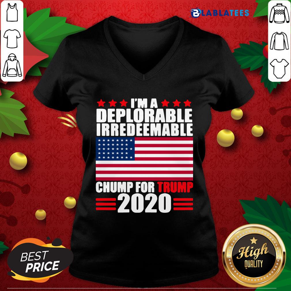 Great I’m Deplorable Irredeemable Chump For Trump 2020 Shirt - Image 3