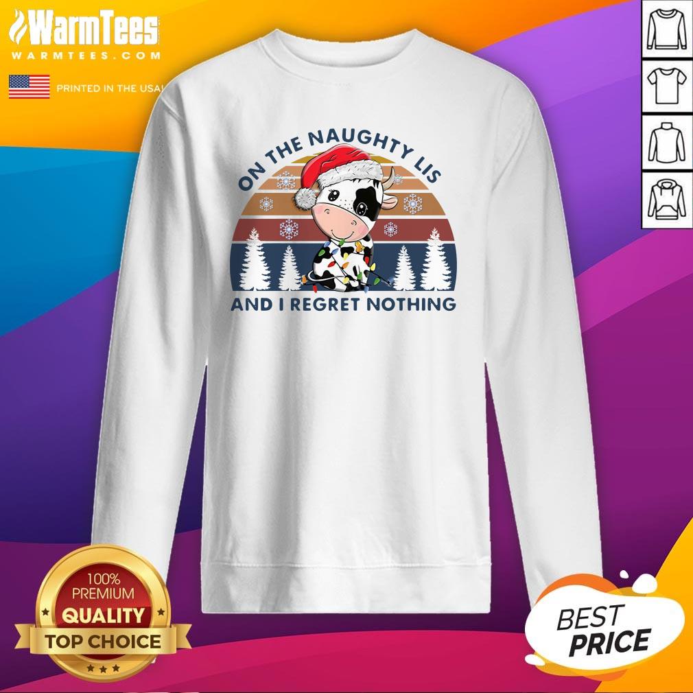 Great On The Naughty List And I Regret Nothing Vintage Shirt - Image 3