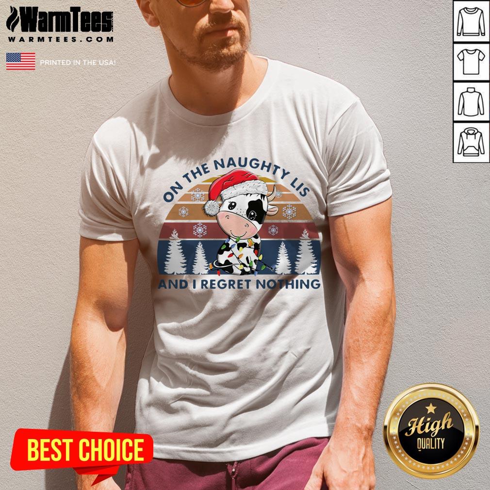 Great On The Naughty List And I Regret Nothing Vintage Shirt - Image 2