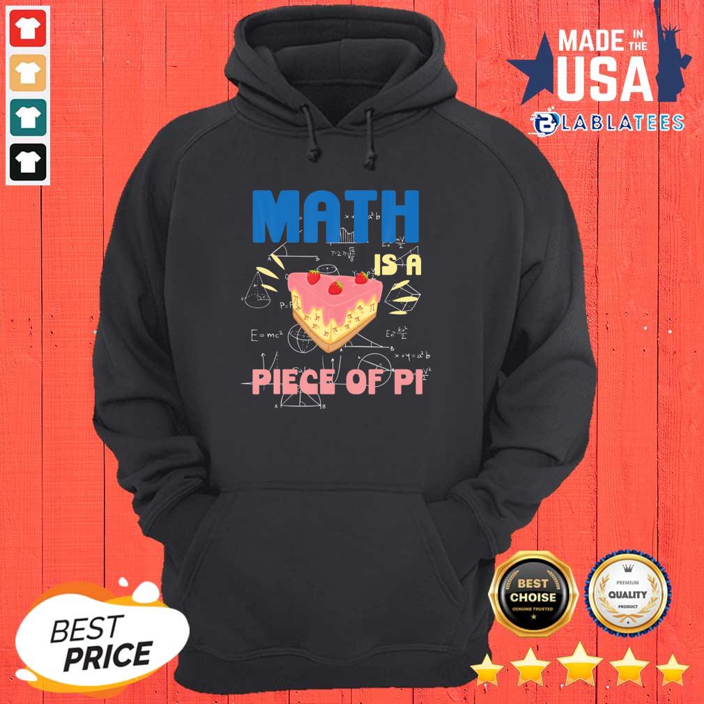 Great Pi Day Math Is A Piece of Pie Mathematics Teacher Boys Girls Shirt - Image 3