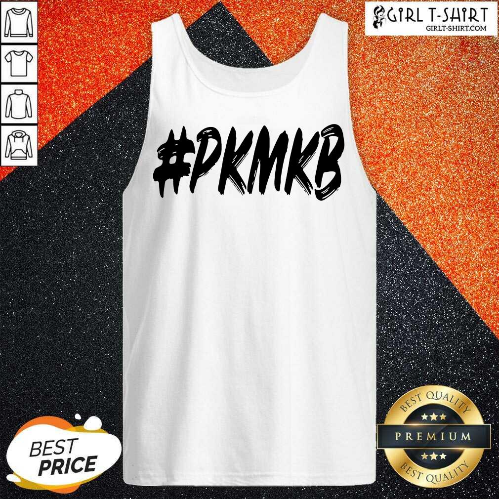 Great PKMKB T Shirt - Image 3