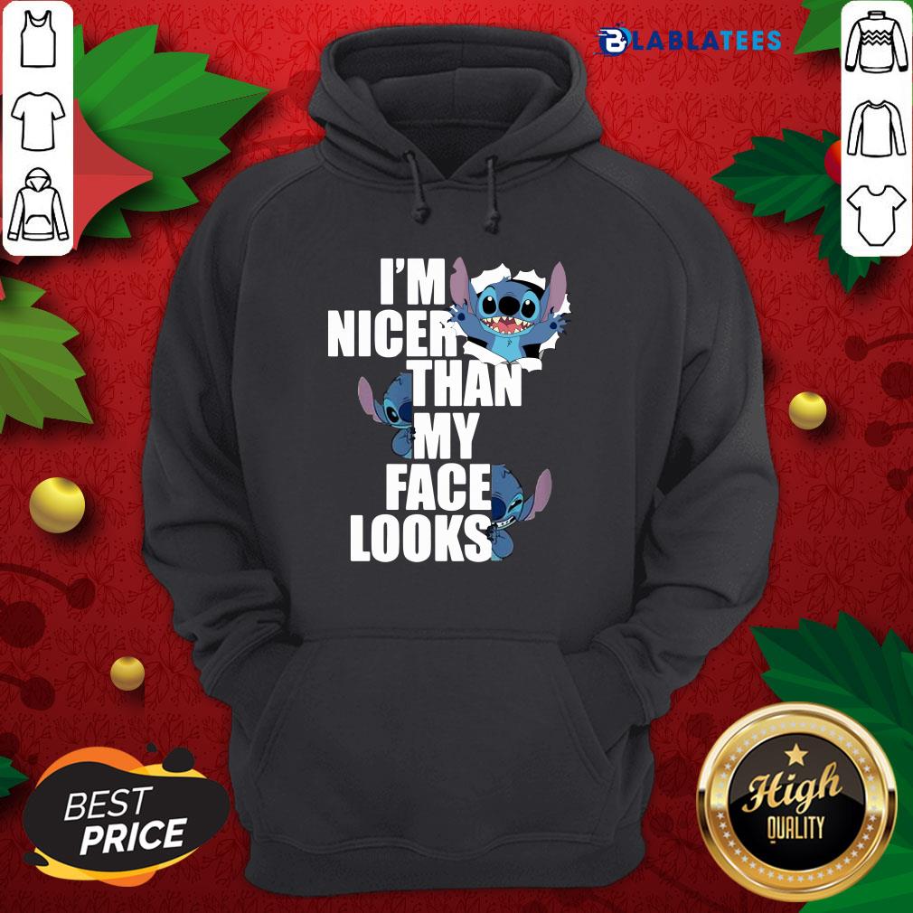 Great Stitch I'm Nicer Than My Face Looks Shirt - Image 2