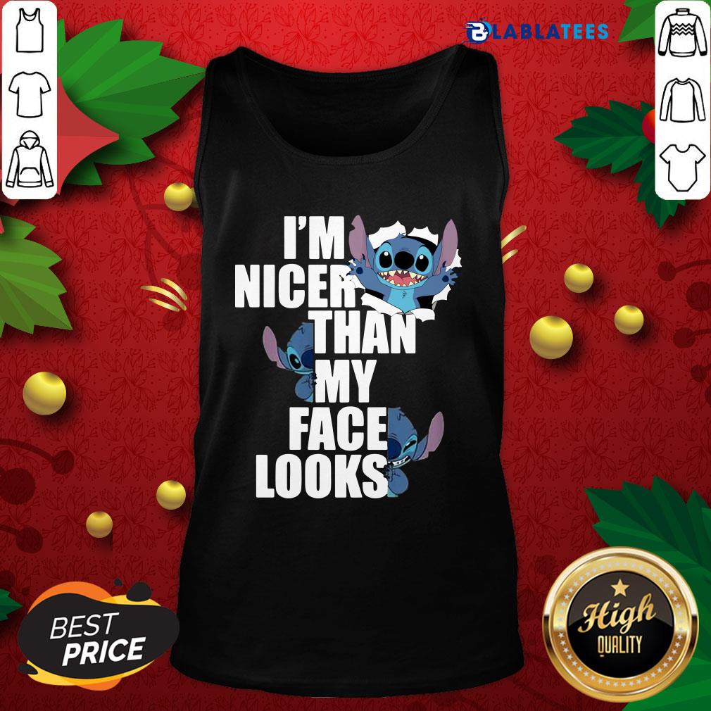 Great Stitch I'm Nicer Than My Face Looks Shirt - Image 4