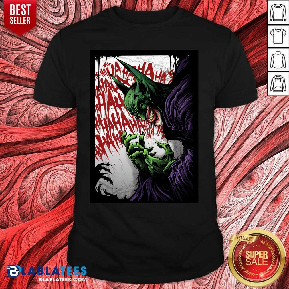 Great The Joker Batman on Behance Ha Ha Ha Shirt