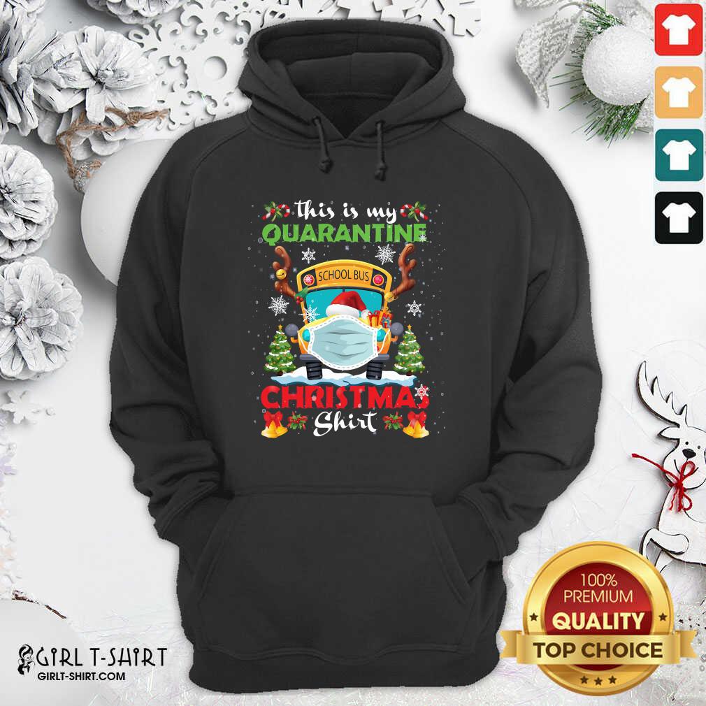 Great This Is My Quarantine Masked School Bus Christmas Reindeer Shirt - Image 2