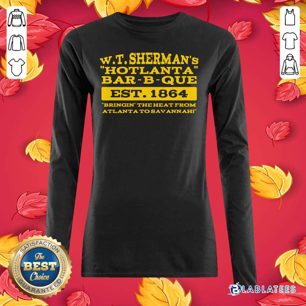 Great W T Sherman'S Hotlanta Bar-B-Que Est 1864 Vintage Shirt - Image 3