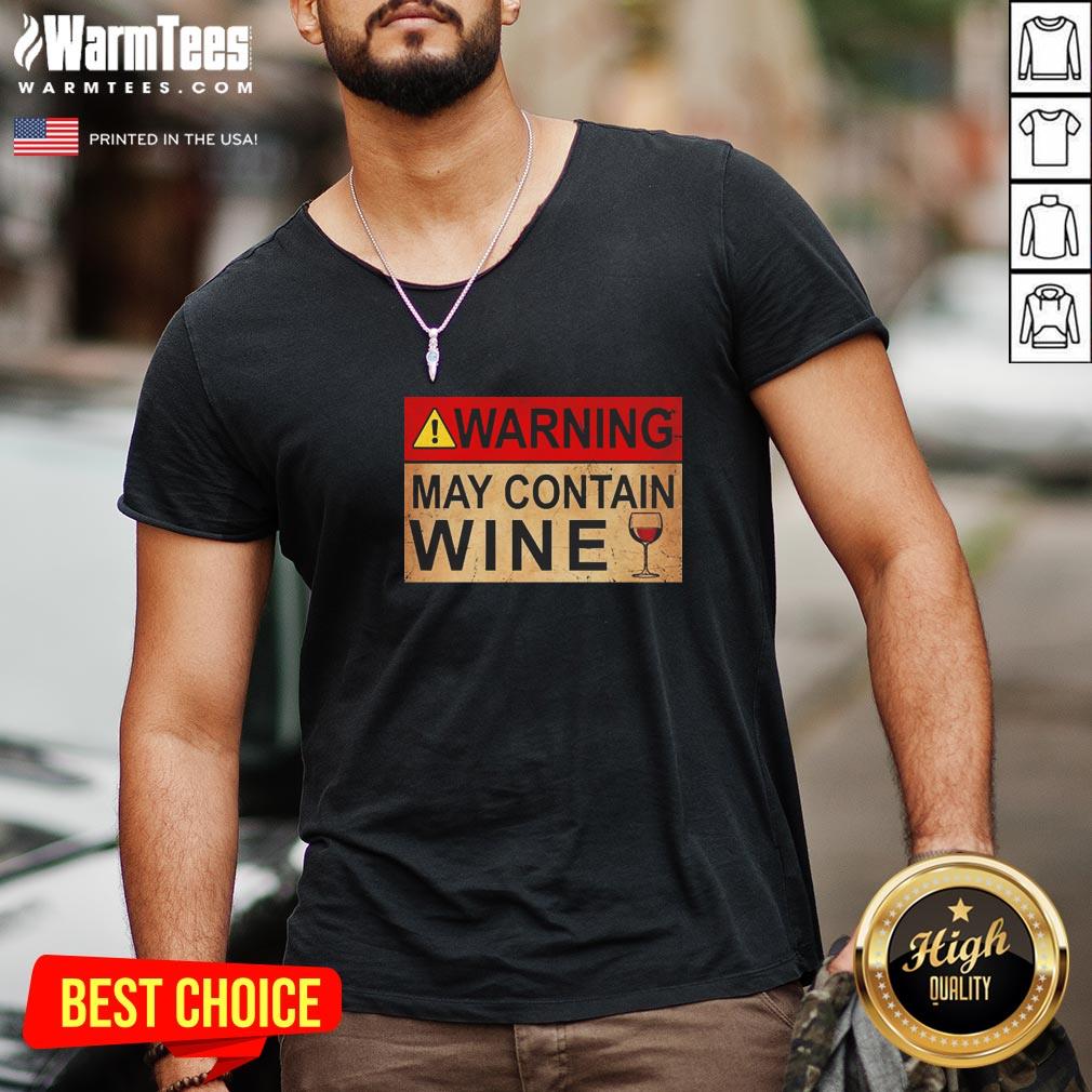 Great Warning May Contain Wine Shirt - Image 4