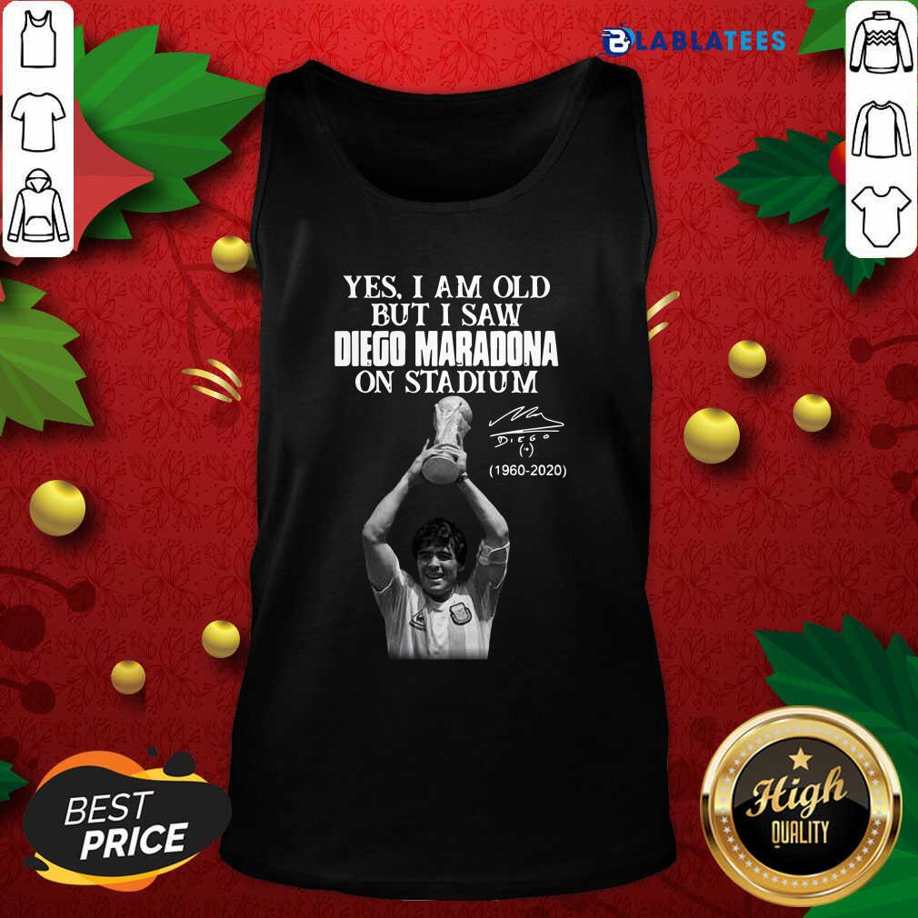 Great Yes I Am Old But I Saw Diego Maradona On Stadium 1960 2020 Signature Shirt - Image 4