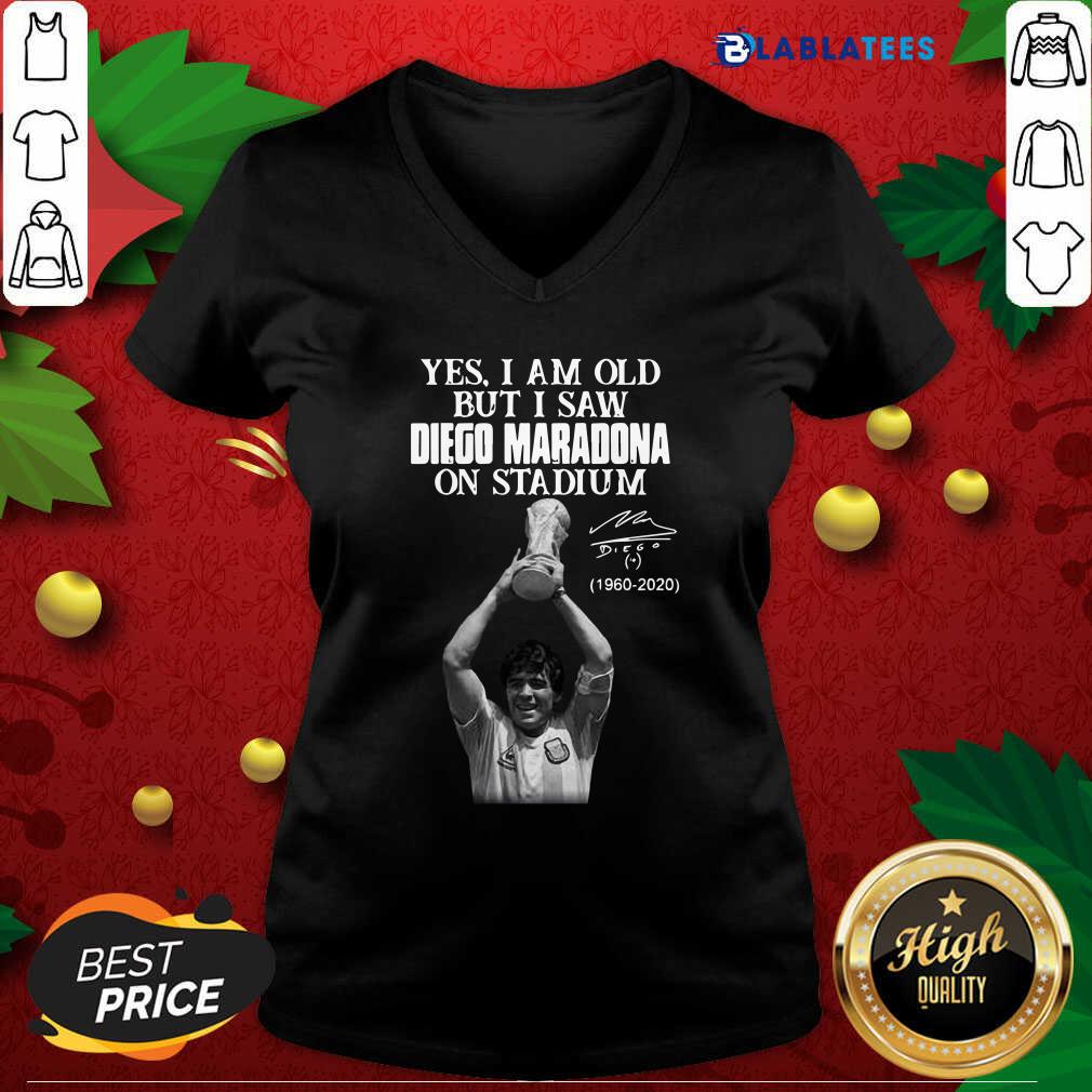 Great Yes I Am Old But I Saw Diego Maradona On Stadium 1960 2020 Signature Shirt - Image 3