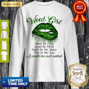 Alternative view of Green Lips Weed Girl Hated By Many A Mouth She Can’t Control Shirt