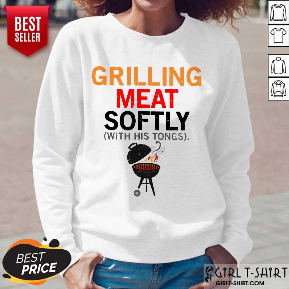 Grilling Meat Softly With His Tongs Shirt - Image 5
