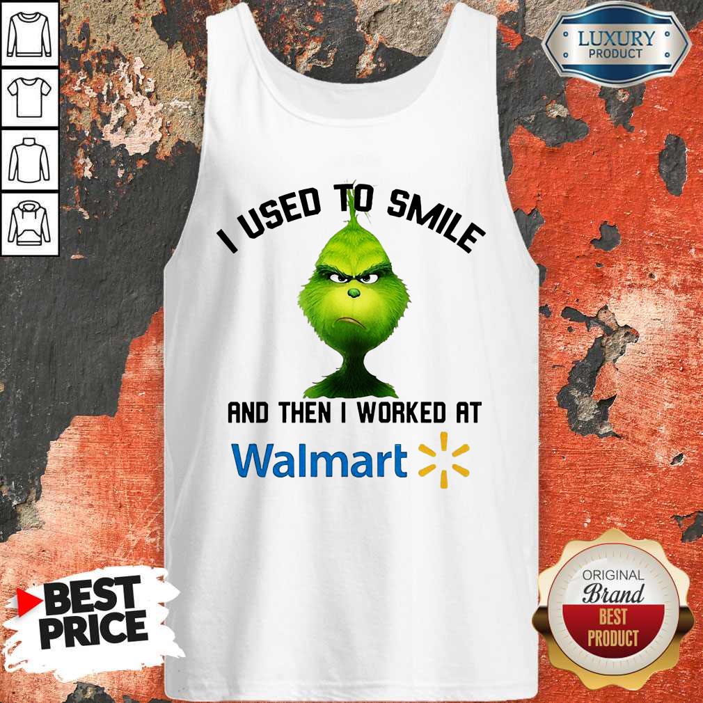 Grinch I Used To Smile And Then I Worked At Walmart Shirt - Image 4