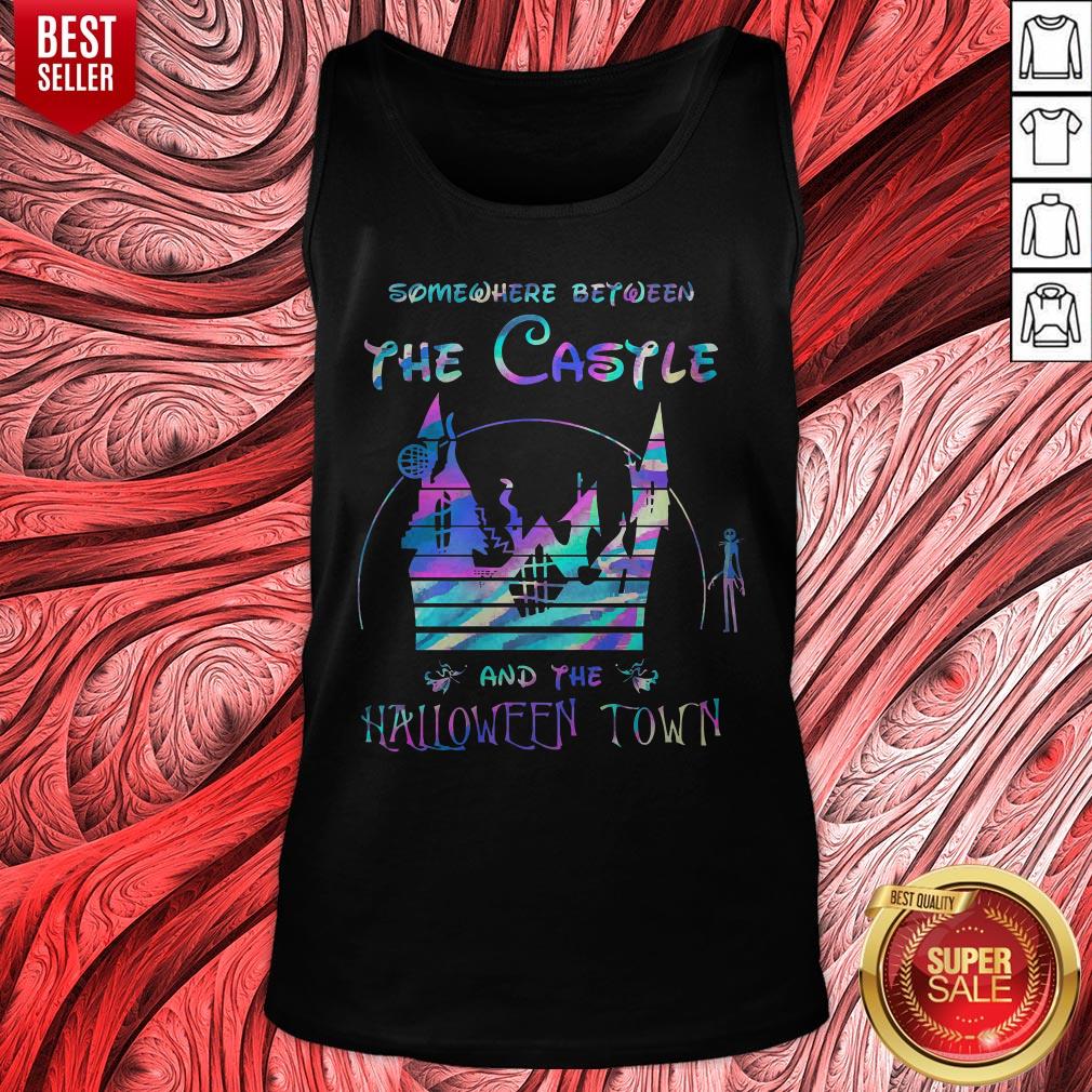 Top Somewhere Between The Castle And The Halloween Town Shirt - Image 4