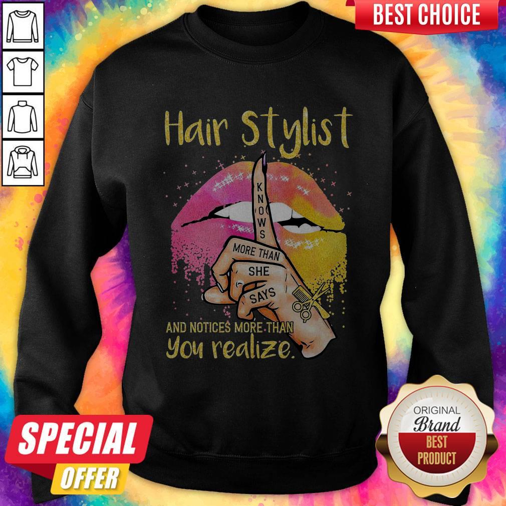 Hair Stylist Lip Knows More Than She Says And Notices More Than You Realize Diamond Shirt - Image 4