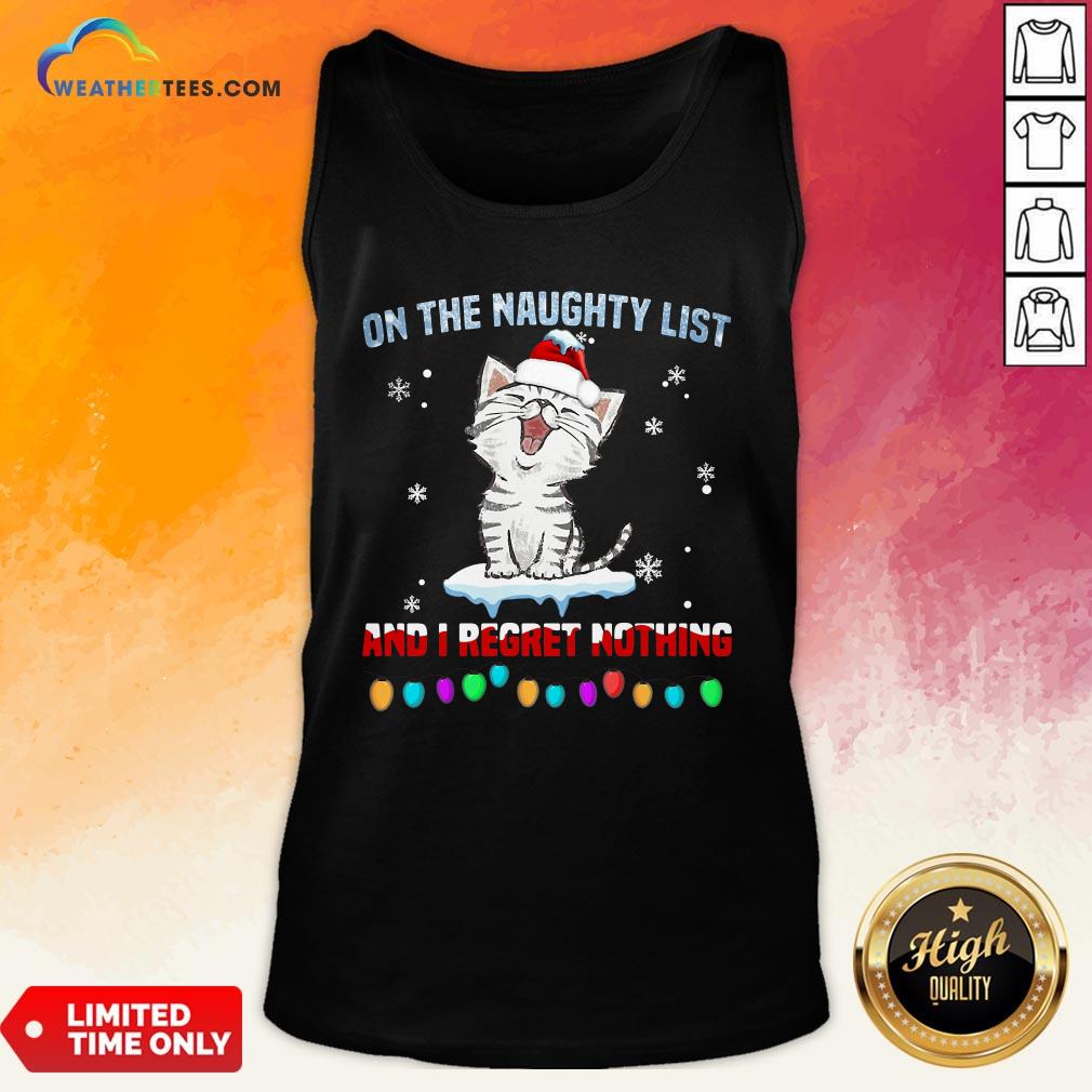 Half Cat Santa On The Naughty List And I Regret Nothing Shirt - Image 3
