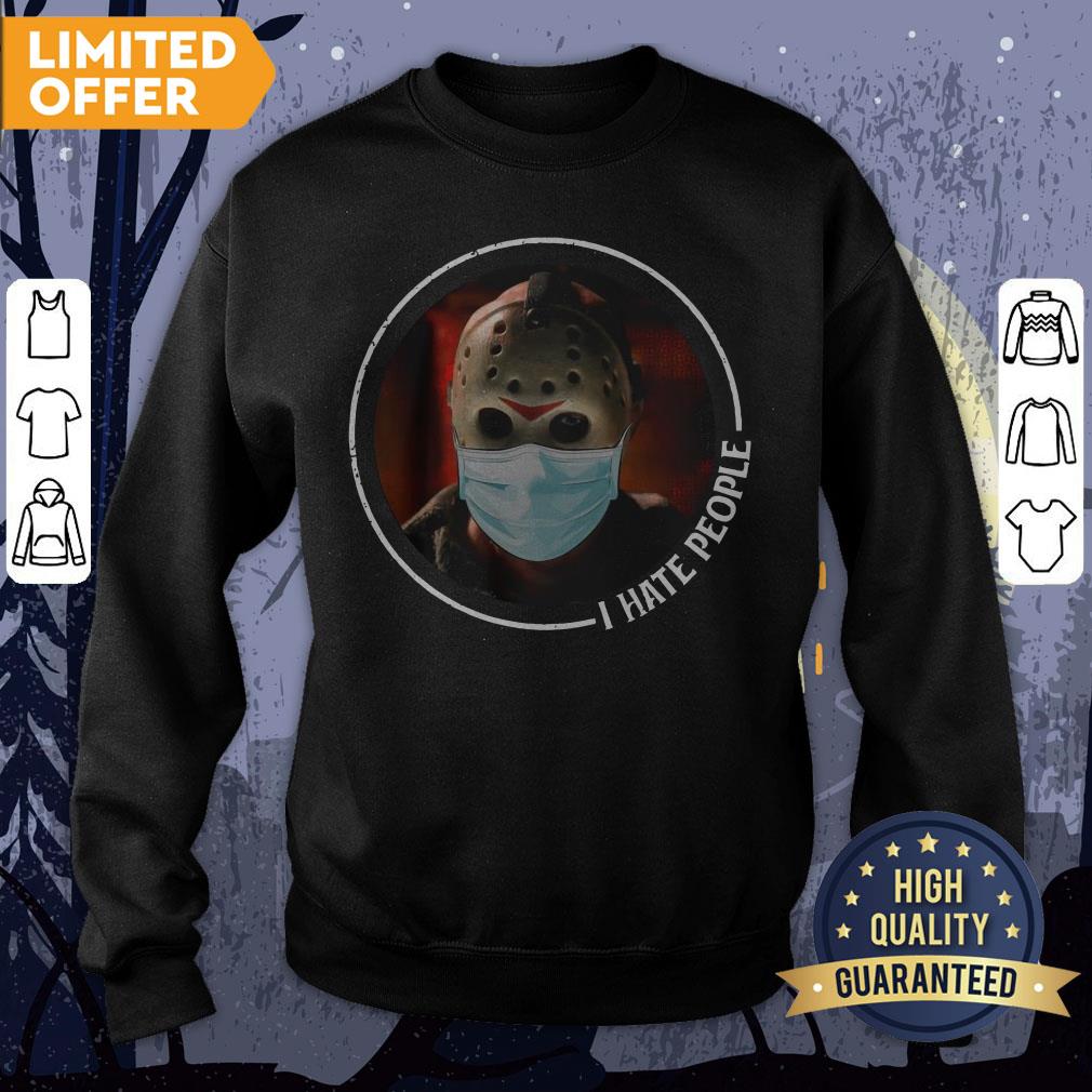Halloween Jason Voorhees Mask I Hate People Shirt - Image 4