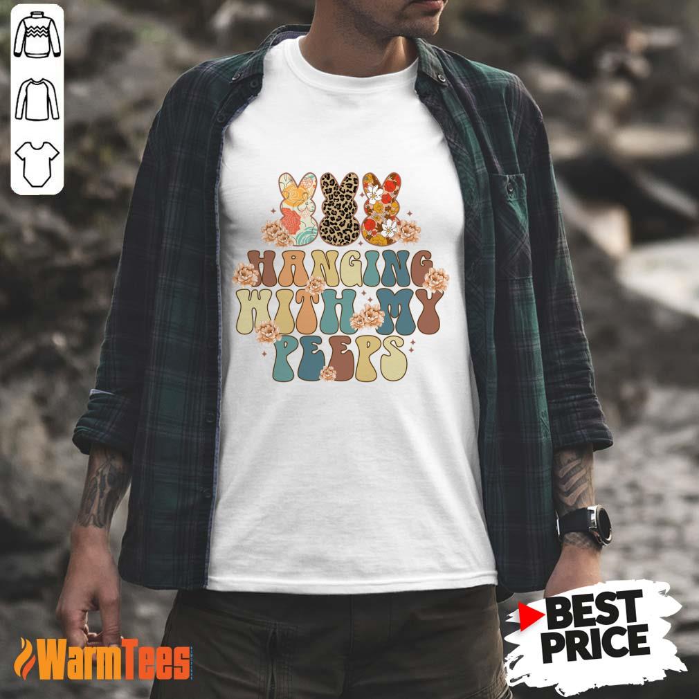 Hanging With My Peeps Easter Boho style Shirt