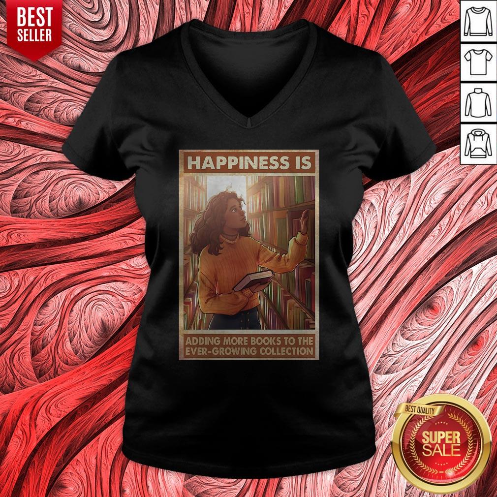 Happiness Is Adding More Books To The Ever Growing Collection Shirt - Image 4