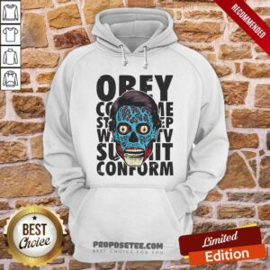 Alternative view of Happy Alien Propaganda They Live Orey Shirt