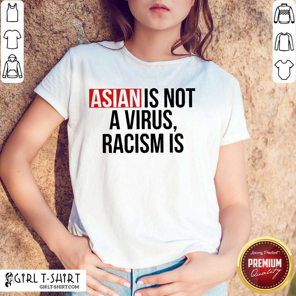 Happy Asian Racism Is Shirt