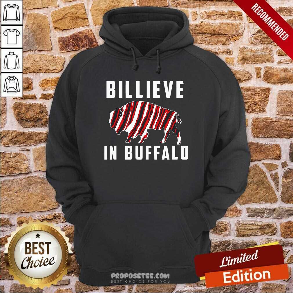 Happy Believe In Buffalo Shirt - Image 2