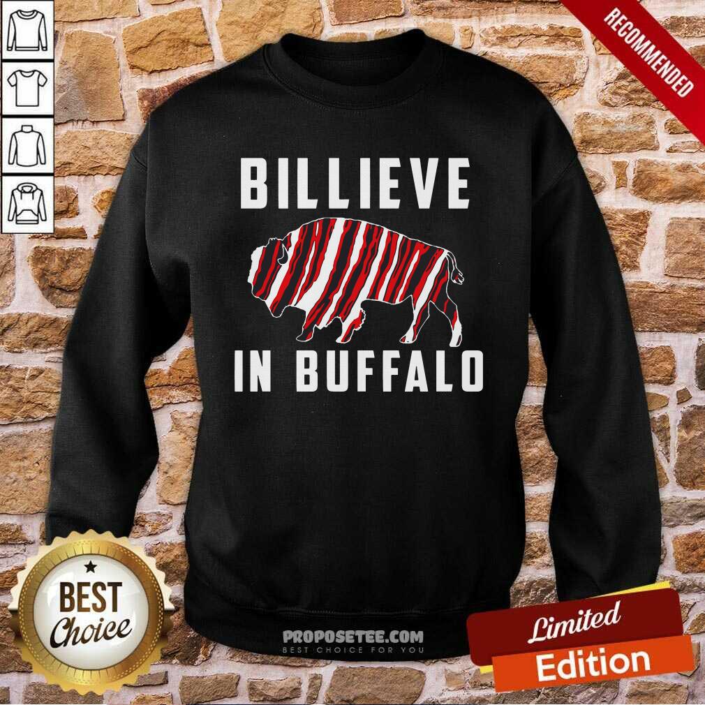 Happy Believe In Buffalo Shirt - Image 5