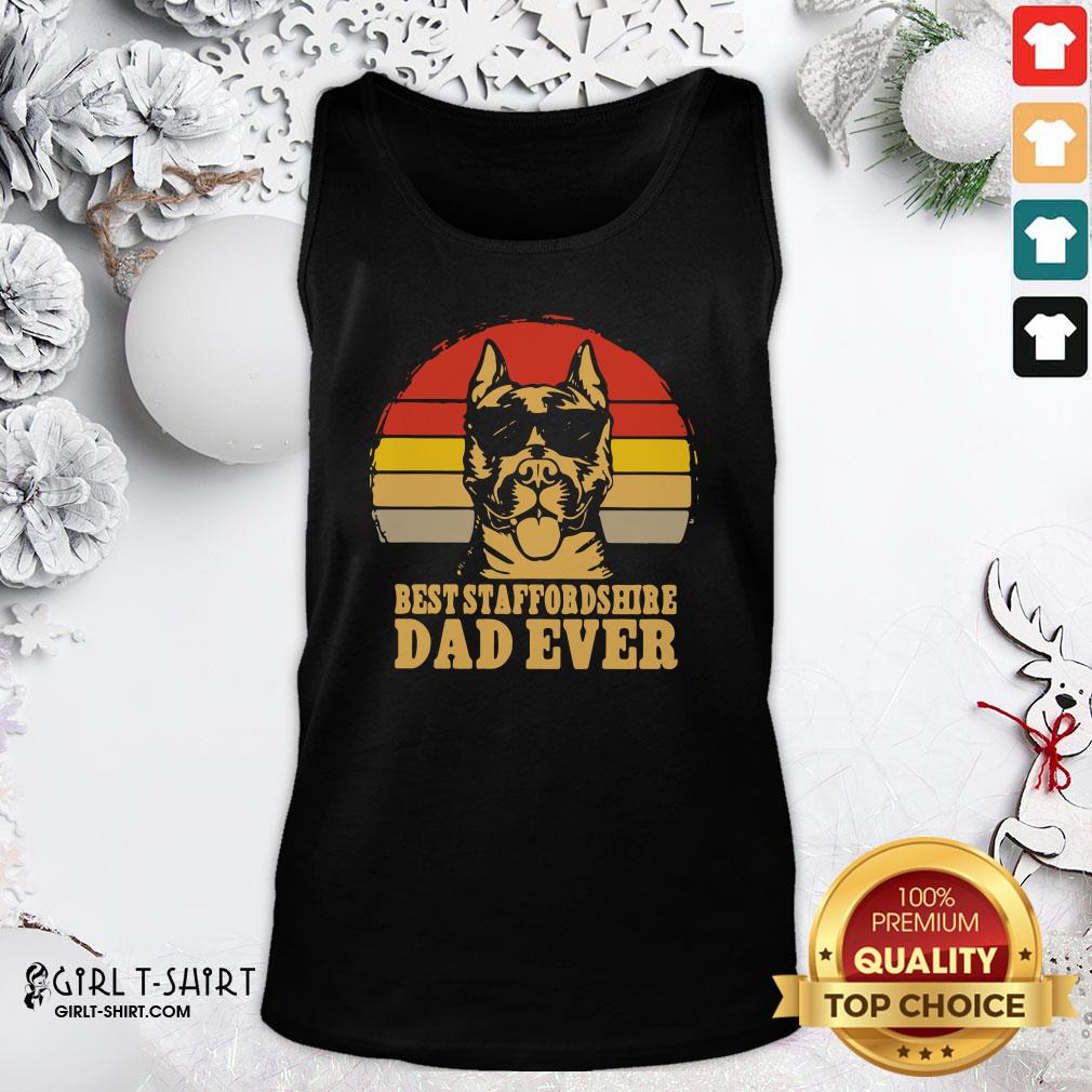 Happy Best Staffordshire Dad Ever Vintage Shirt - Image 3